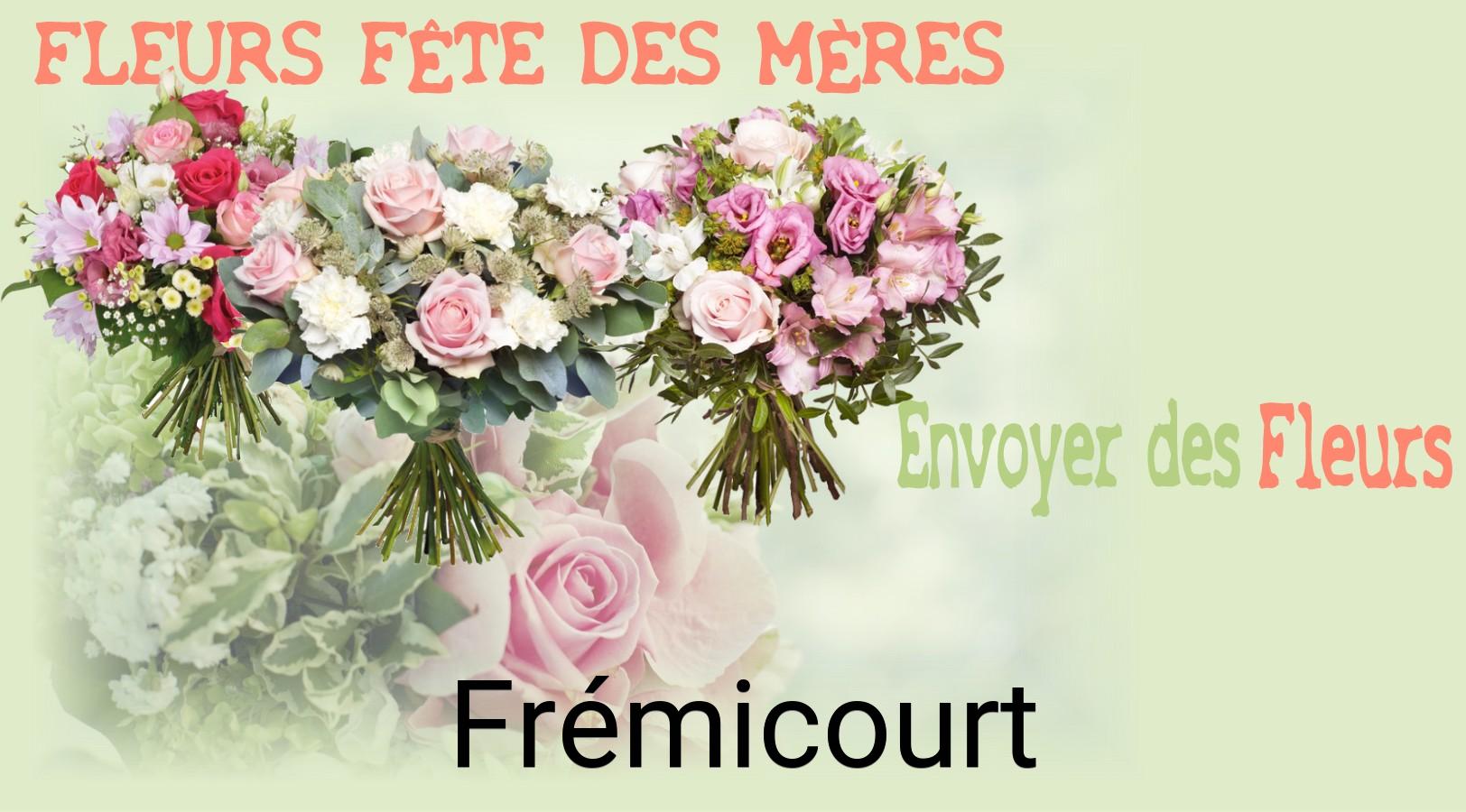 Bouquet de Fête des Mères livré à Frémicourt